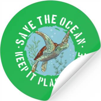 Discover Save The Ocean Keep It Plastic Free Stickers