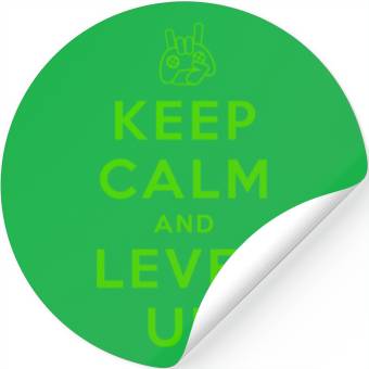 Discover keep calm and level up Stickers