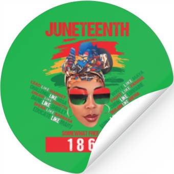 Discover Juneteenth Honoring the Struggle Embracing Freedom Stickers