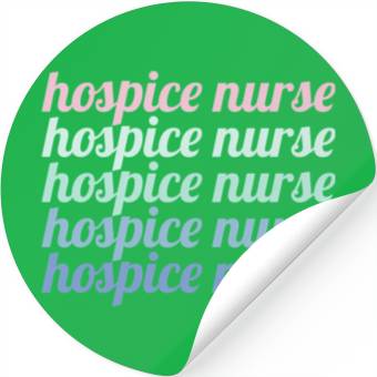 Discover Hospice Nurse Stickers