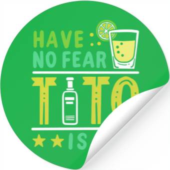 Discover Vodka Tito Is Here Stickers