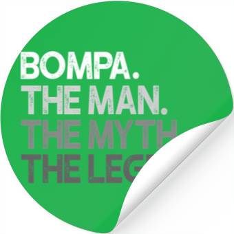 Discover Bompa The The Myth The Legend Stickers
