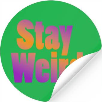 Discover Stay Weird Stickers