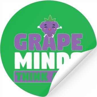 Discover Grape Minds Think Alike Stickers