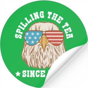 Discover Spilling the Tea Since 1773 Stickers