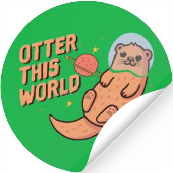 Discover Otter this world Stickers