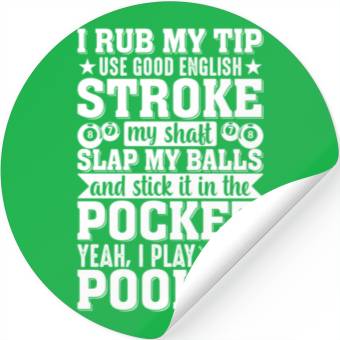 Discover Yeah I Play Pool Pool Player Billiards Dad S Stickers