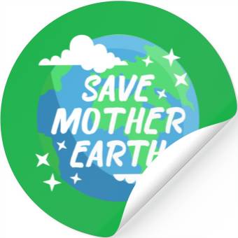 Discover Save Mother Earth Stickers
