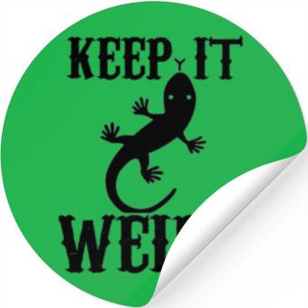 Discover Keep It Weird Stickers