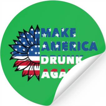 Discover Make America Drunk again Stickers