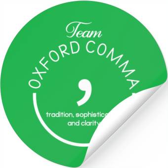 Discover Team Oxford Comma Grammar And Punctuation Stickers