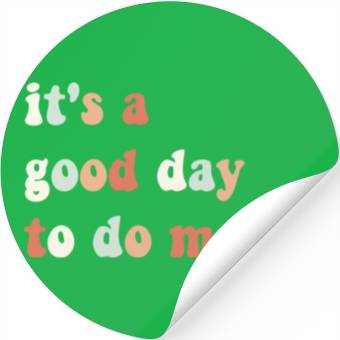 Discover It s A Good Day To Do Math Math Teacher Math Stickers