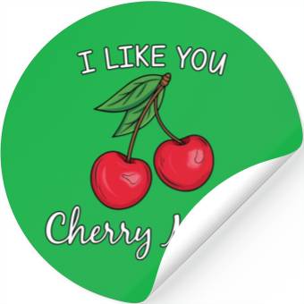 Discover I Like You Cherry Much Stickers