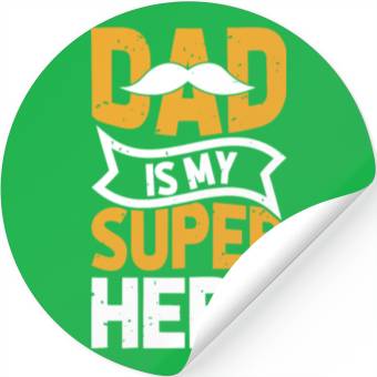 Discover Dad is my Super Hero Stickers