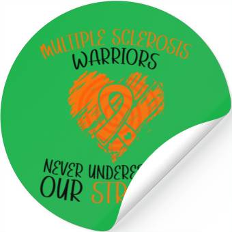 Discover MS Warriors Never Underestimate Our Strength Stickers