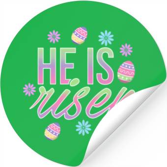 Discover He Is Risen Easter Christian Message Easter Eggs Stickers