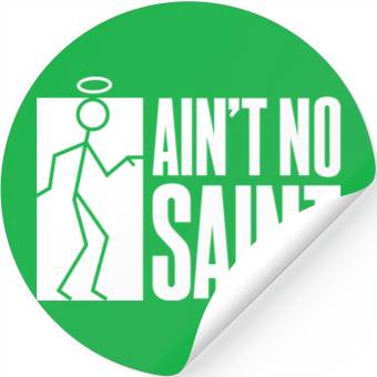 Discover AINT NO SAINT 80s Stickers