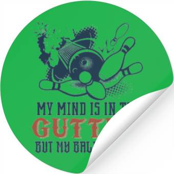 Discover Mind's In Gutter But Balls Aren't Bowling Stickers