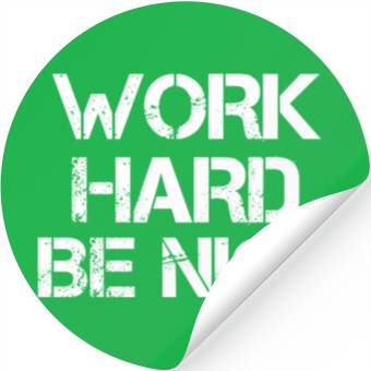 Discover For Dad Work Harder Be Nice Stickers