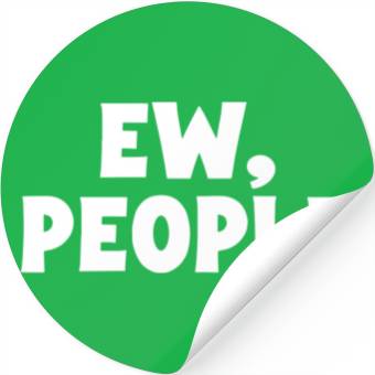 Discover Ew People Stickers