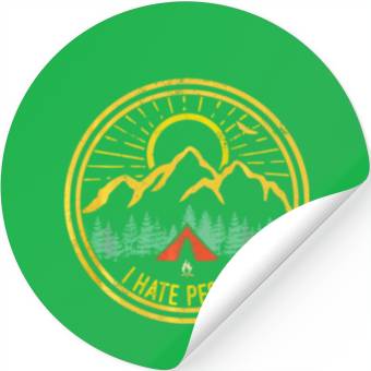 Discover Camping I Hate People Funny Camp Lovers Stickers
