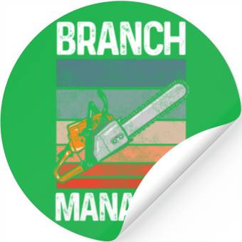 Discover Branch Manager Meme Chainsaw Profession Manager Stickers