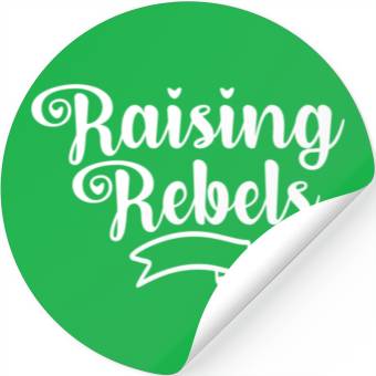 Discover Raising Rebels Stickers