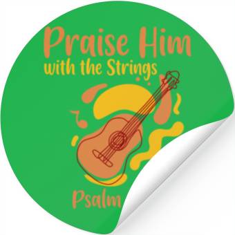 Discover Praise Him With The Strings 4 Stickers