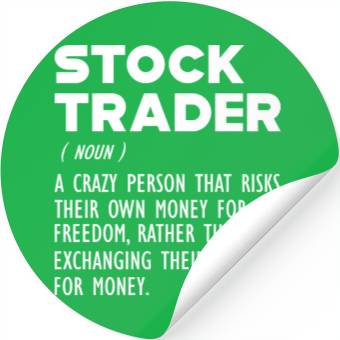 Discover Stock Trader funny definition Stickers