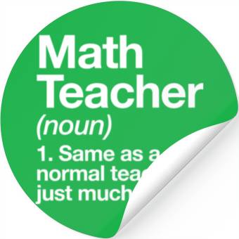 Discover Math Teacher Definition Funny Back To School Stickers