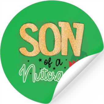 Discover Son Of A Nutcracker Stickers
