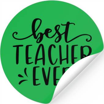 Discover Best Teacher Ever Stickers