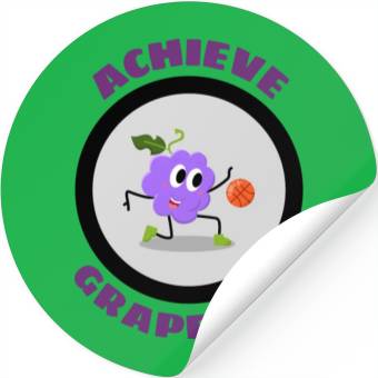 Discover Achieve Grapeness Grape Pun Stickers