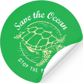 Discover Save The Ocean Stop The Pollution Turtle Stickers