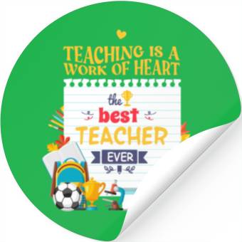 Discover Best teacher ever Stickers