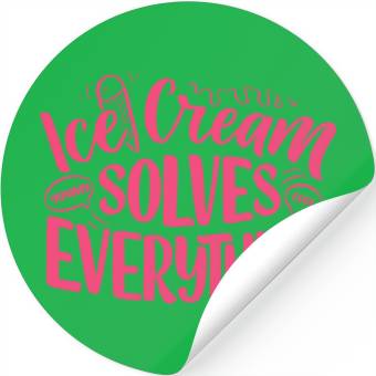 Discover Ice Cream Solves Everything Stickers