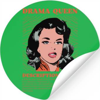Discover Drama Queen Description Stickers