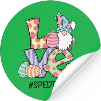 Discover Love Easter Sped Teacher Gnomes Teacher Easter 202 Stickers
