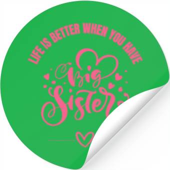 Discover Big sister Stickers