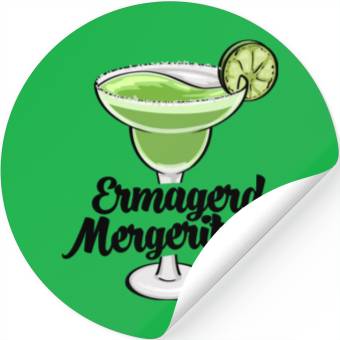 Discover Ermagerd Margarita Stickers