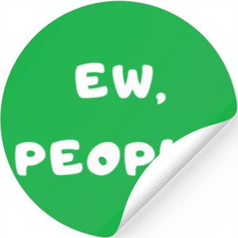 Discover ew, people design Stickers