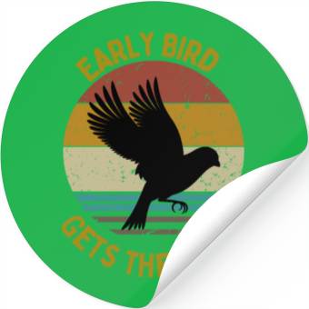 Discover Early Bird Gets The Worm Stickers