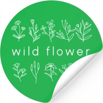 Discover Wild flower quotes Stickers