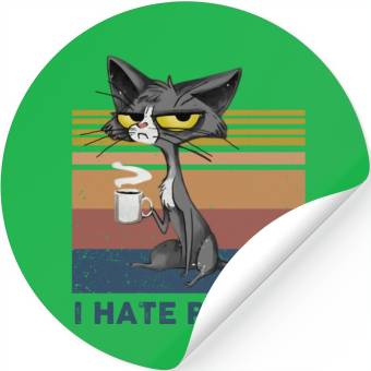 Discover Cat I Hate People Stickers