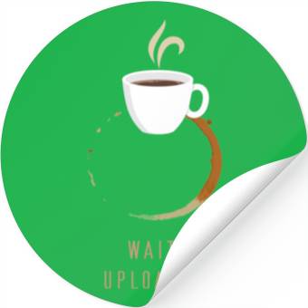 Discover Uploading coffee Stickers