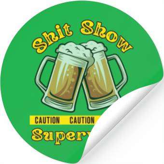 Discover Shit Show Supervisor Stickers
