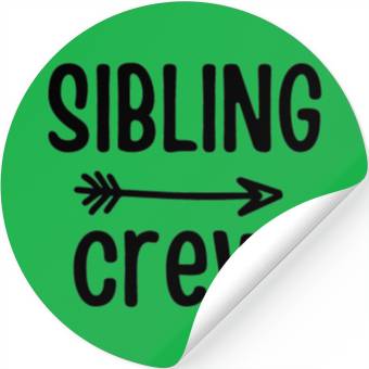 Discover Sibling Crew Stickers