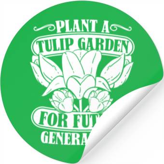 Discover Tulip Gardening Tulips Stickers