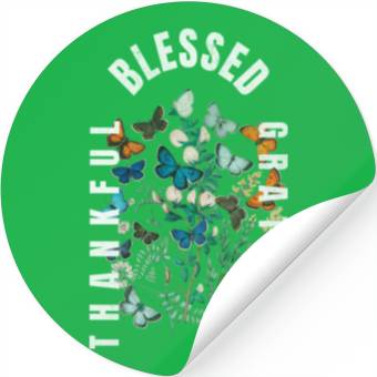 Discover Thankful Blessed Grateful Stickers