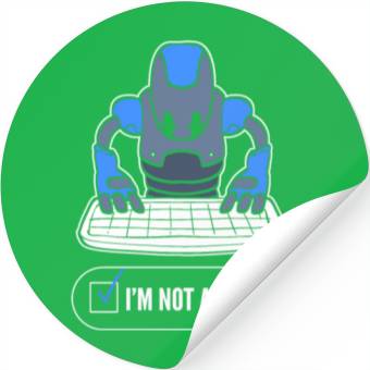 Discover Not a Robot Robotics Engineer Gift Stickers